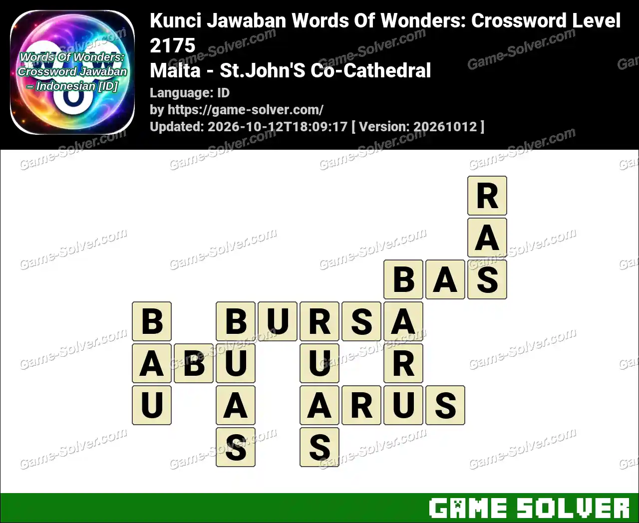 Kunci Jawaban Words Of Wonders: Crossword Level 2175 – Malta – St.John’S Co-Cathedral
